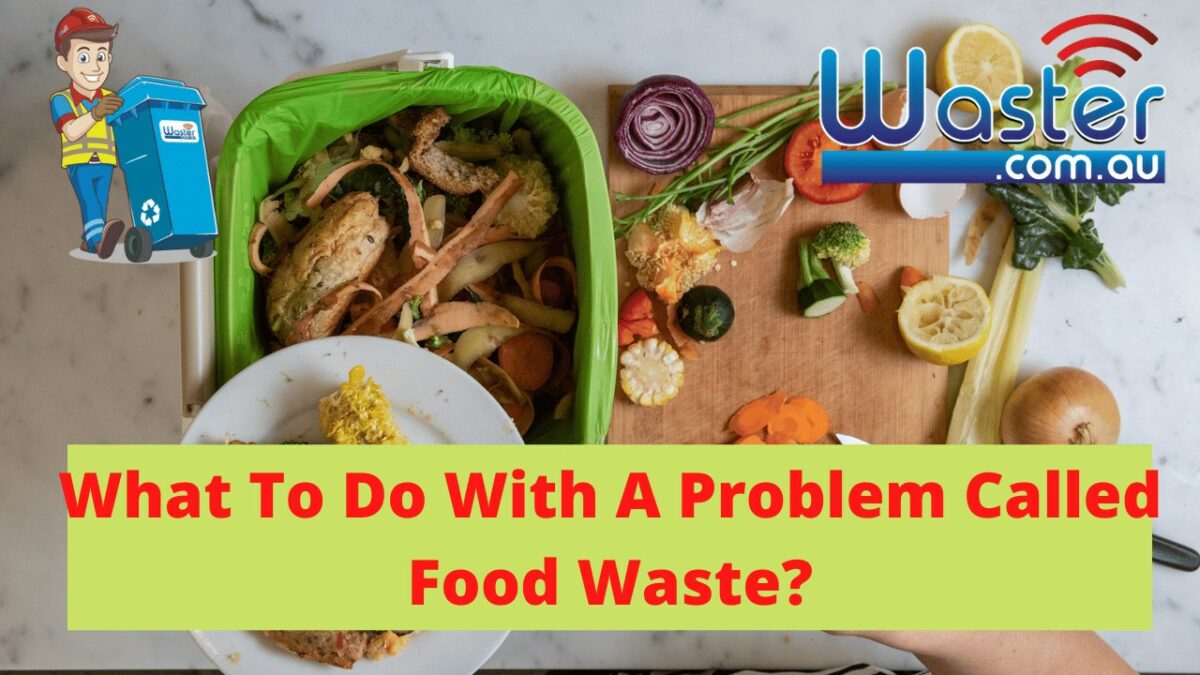 food waste problem