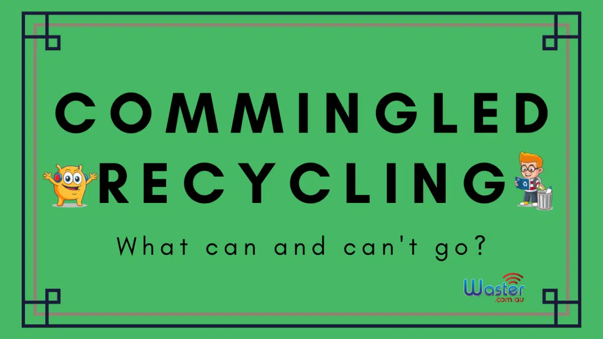 what can go in a commingled recycling bin?